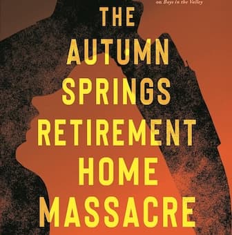 The Autumn Springs Retirement Home Massacre by Philip Fracassi